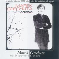 Marek Grechuta - Anawa