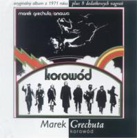 Marek Grechuta - Korowd