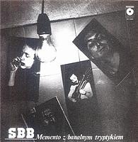 SBB - Memento z banalnym tryptykiem