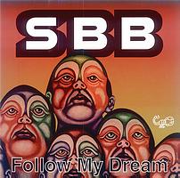 SBB - Follow My Dream